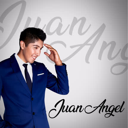 Carátula JUAN ANGEL - El Amor Que Querías