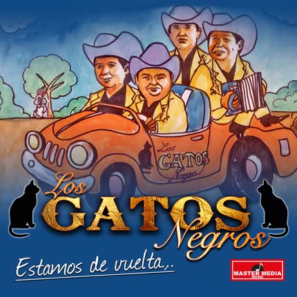 Carátula LOS GATOS NEGROS - Estamos de Vuelta