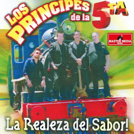 Carátula LOS PRINCIPES DE LA 5TA - La Realeza del Sabor