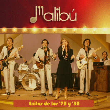 Carátula MALIBU - Éxitos de los ´70 y ´80