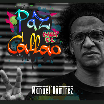 Carátula MANUEL RAMIREZ - Paz para el Callao