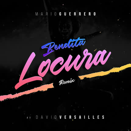 Carátula MARIO GUERRERO - Bendita Locura (Remix)