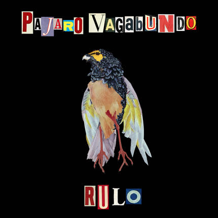 Carátula RULO & RICHI TUNACOLA - Pájaro Vagabundo