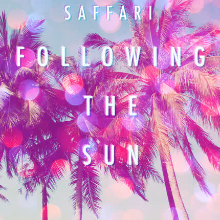 Carátula SAFFARI - Following the Sun