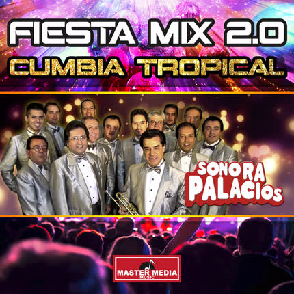 Carátula Fiesta Mix 2.0 Cumbia Tropical