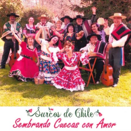Carátula SURCOS DE CHILE - Sembrando Cuecas Con Amor
