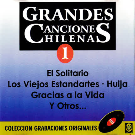 Carátula Grandes Canciones Chilenas <br/>(Vol. 1) 