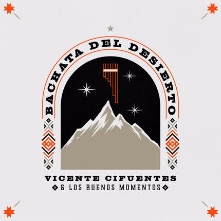 Carátula VICENTE CIFUENTES - Bachata del Desierto