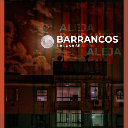 Carátula BARRANCOS - La Luna se Aleja