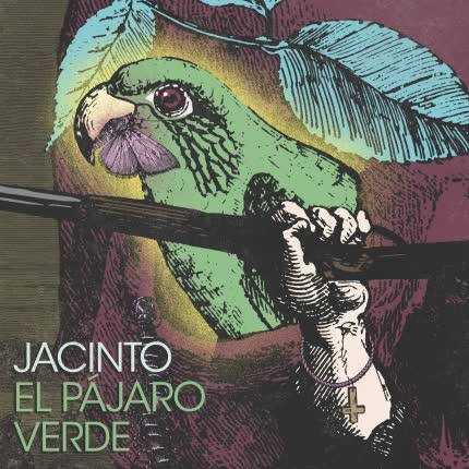 Carátula JACINTO - El Pájaro Verde