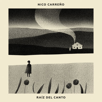 NICO CARREÑO - Raíz del Canto