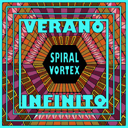 SPIRAL VORTEX - Verano Infinito