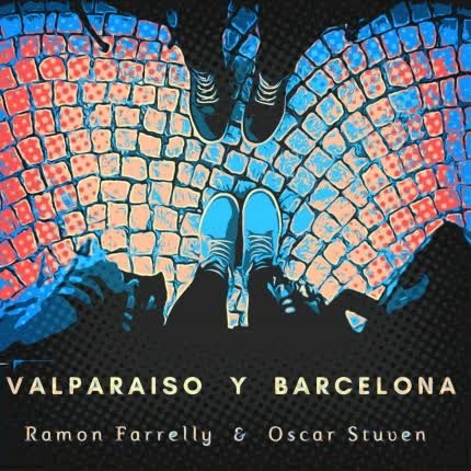 Carátula RAMON FARRELLY - Valparaíso y Barcelona