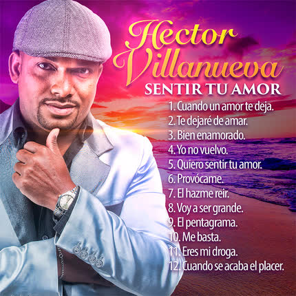 Carátula HECTOR VILLANUEVA CON SWING DOMINICANO - Sentir Tu Amor