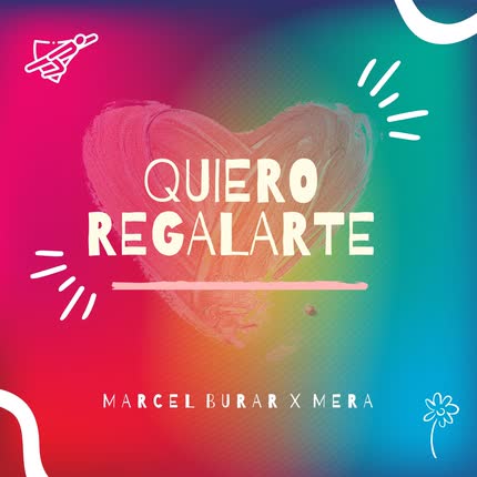 Carátula Quiero Regalarte (feat. Mera)