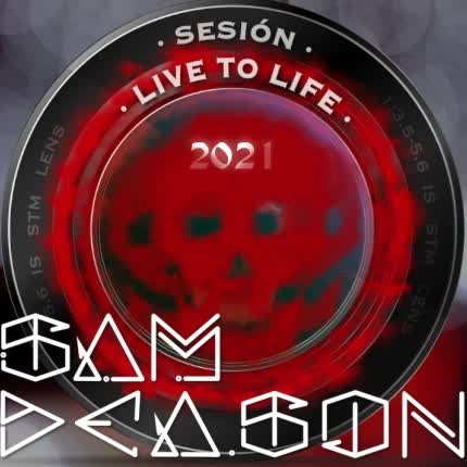 Carátula SAM DEASON - Sesión Live to Life 2021