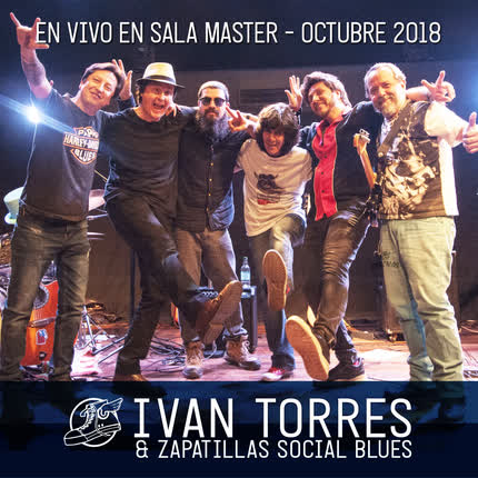 Carátula IVAN TORRES & ZAPATILLAS SOCIAL BLUES - En Vivo Sala Master 2018