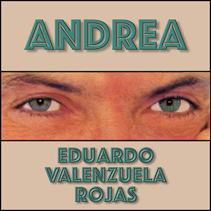 Carátula EDUARDO VALENZUELA ROJAS - Andrea