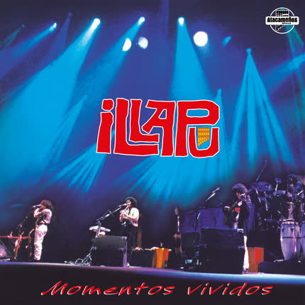 Carátula ILLAPU - Momentos Vividos (Remasterizado)