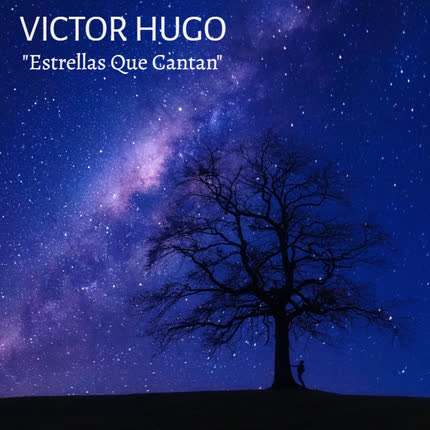Carátula VICTOR HUGO - Estrellas Que Cantan