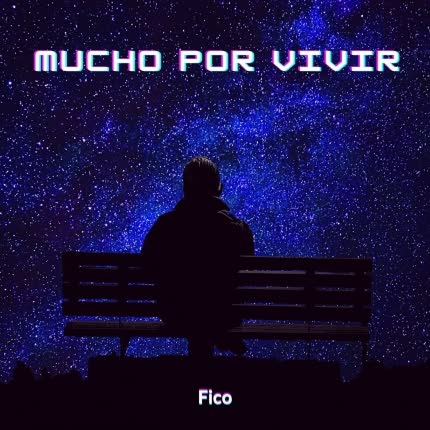 Carátula FICO - Mucho por Vivir