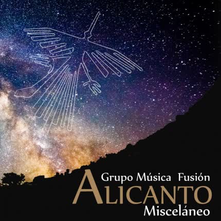 Carátula GRUPO MUSICA FUSION ALICANTO - Alicanto Misceláneo