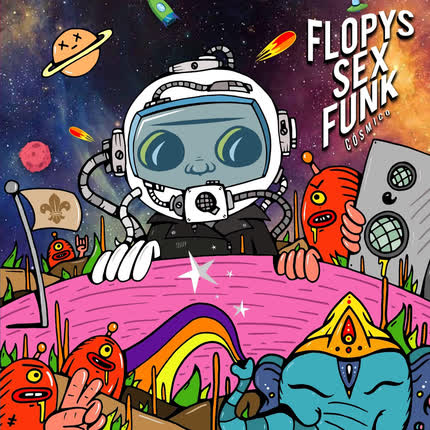 Carátula FLOPYS SEX FUNK - Cósmico