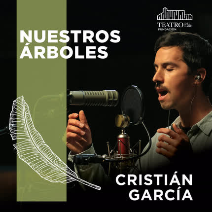 Carátula NUESTROS ÁRBOLES, de Cristián García y arreglos musicales <br>de Sebastián Errázuriz 