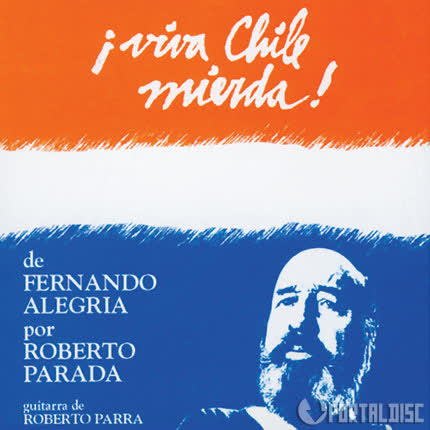 Carátula ROBERTO PARADA Y ROBERTO PARRA - Viva Chile Mierda! (poemas de fernando alegría)