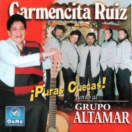 Carátula CARMENCITA RUIZ Y GRUPO ALTAMAR - Puras Cuecas