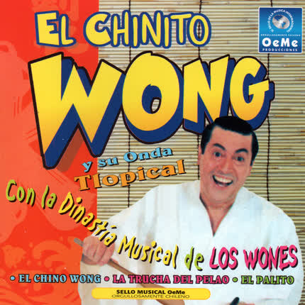 Carátula EL CHINITO WONG - Y Su Onda Tlopical