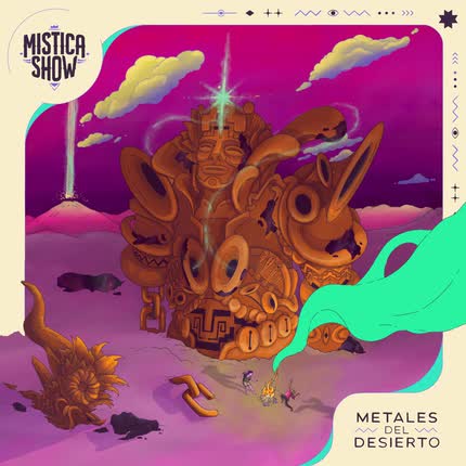 Carátula MISTICA SHOW - Metales del Desierto