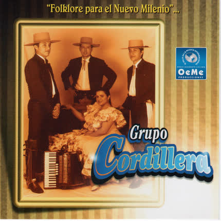 Carátula GRUPO CORDILLERA - Folklore Para El Nuevo Milenio