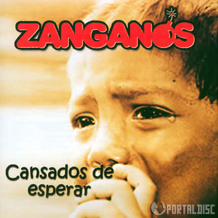 Carátula ZANGANOS - Cansados de esperar