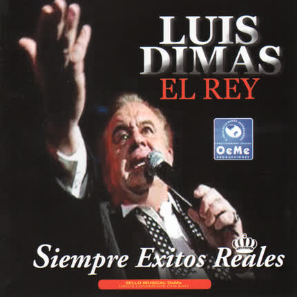 Carátula LUIS DIMAS - El Rey, Siempre Exitos Reales