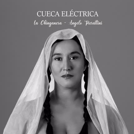 Carátula LA CHINGANERA - Cueca eléctrica