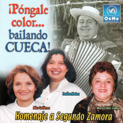 Carátula SEGUNDO ZAMORA - Pongale Color Bailando Cuecas
