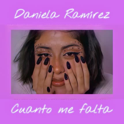 Carátula DANIELA RAMIREZ - Cuanto Me Falta