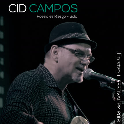 Carátula CID CAMPOS - Poesía es Riesgo - Solo