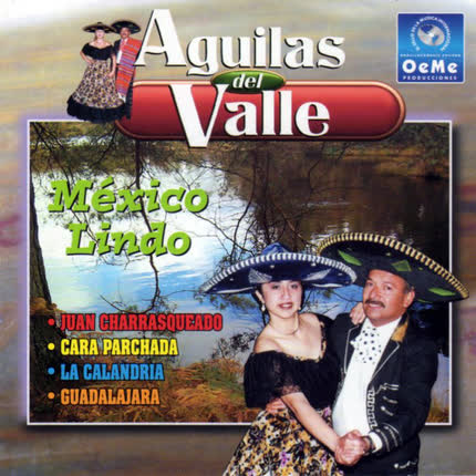 Carátula AGUILAS DEL VALLE - Mexico Lindo