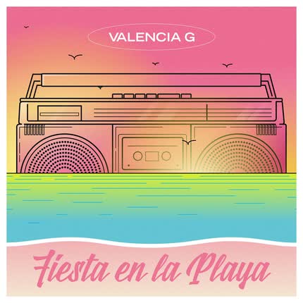 Carátula VALENCIA G - Fiesta en la Playa