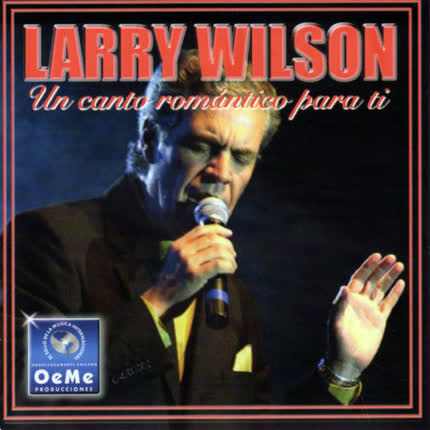 Carátula LARRY WILSON - Un Canto Romántico Para Ti