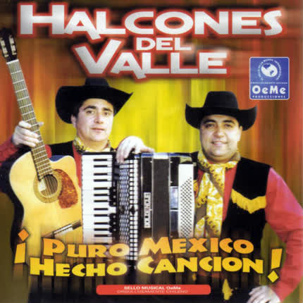Carátula LOS HALCONES DEL VALLE - Puro Mexico Hecho Canción