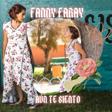 Carátula FANNY FARAY - Aún Te Siento