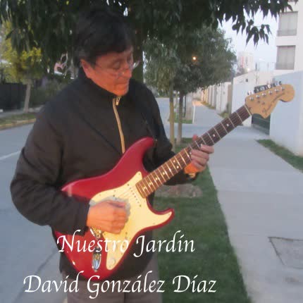 Carátula DAVID GONZALEZ DIAZ - Nuestro Jardín