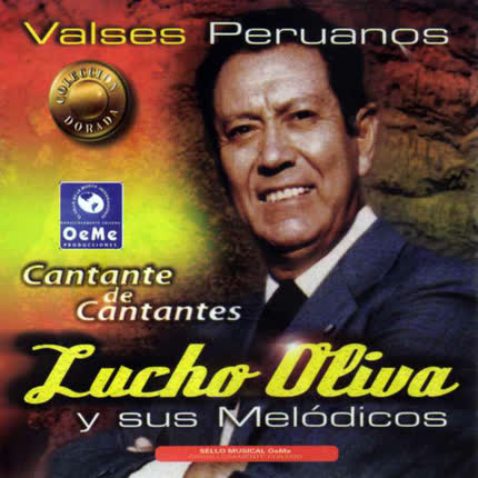 Carátula LUCHO OLIVA - Valses Peruanos
