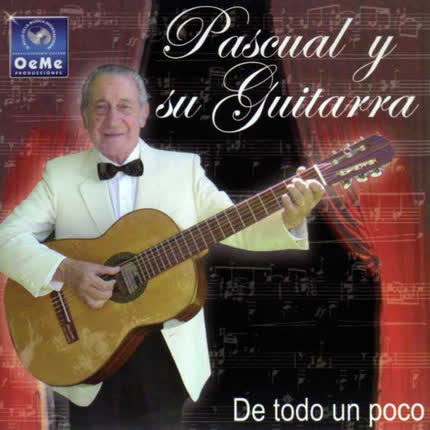Carátula PASCUAL Y SU GUITARRA - De Todo un Poco