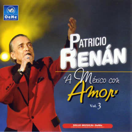 Carátula PATRICIO RENAN - A Mexico Con Amor Disco 3