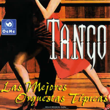 Carátula Tango, Las Mejores <br/>Orquestas Tipicas 
