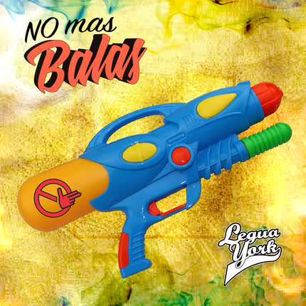Carátula LEGUAYORK - No Más Balas